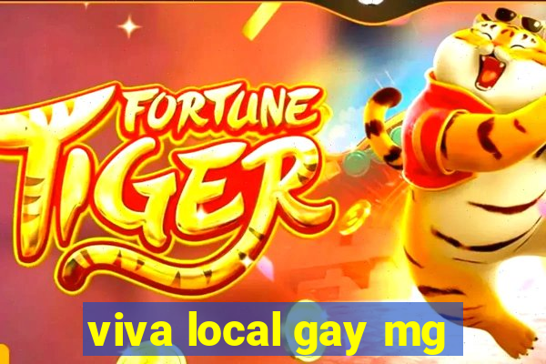 viva local gay mg